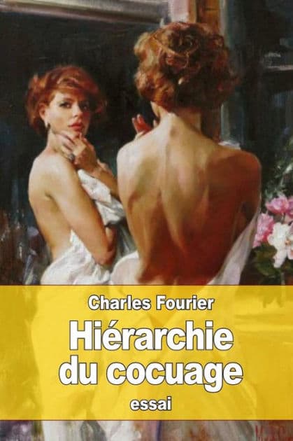 Hiï¿½rarchie du cocuage by Charles Fourier