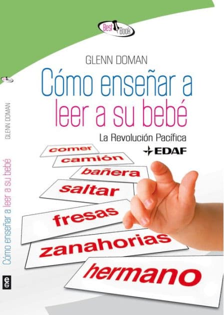 Como ensenar a leer a su bebe by Glenn Doman
