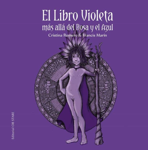 Libro violeta, más allá del rosa y el azul, El by Cristina Romero