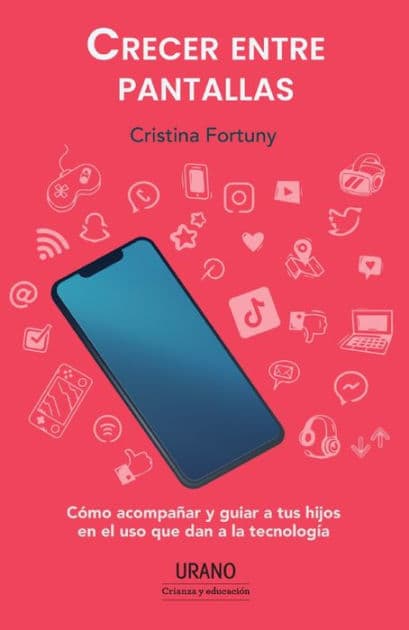 Crecer entre pantallas by Cristina Fortuny