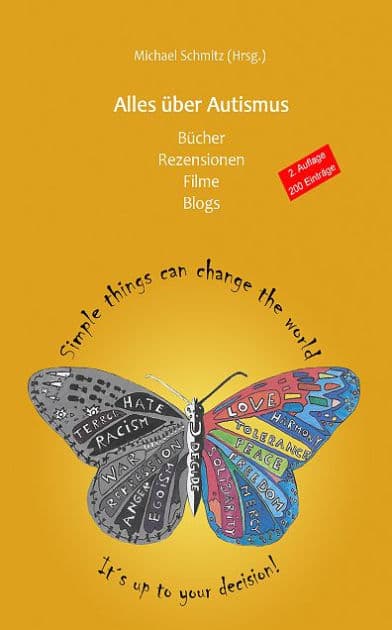 Alles über Autismus: Bücher, Rezensionen, Blogs, Filme by Michael Schmitz