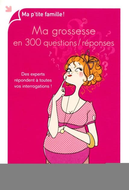Ma grossesse en 300 questions / réponses by Marjolaine Solaro
