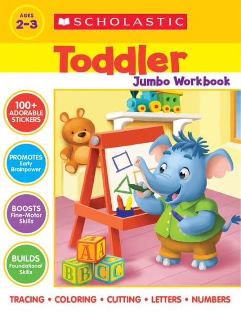 Scholastic Toddler Jumbo Workbook by Scholastic
