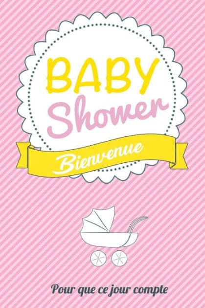 Babyshower - Rose: Livre a ecrire by Thibaut Pialat