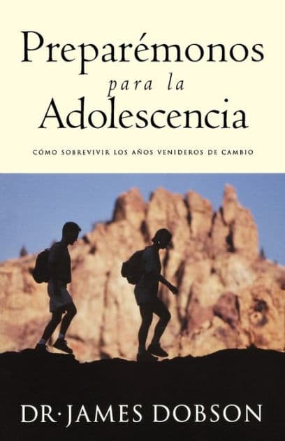 Preparémonos para la adolescencia by James C. Dobson