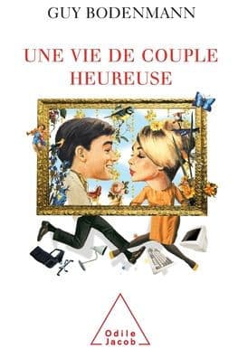 A Happy Couple / Une vie de couple heureuse by Guy Bodenmann