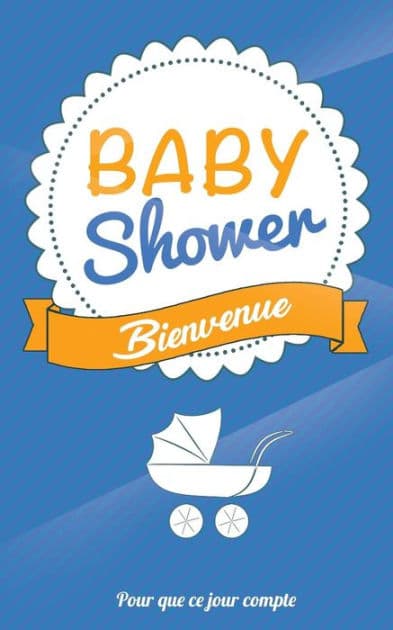 Babyshower - Bleu: Livre a ecrire by Thibaut Pialat