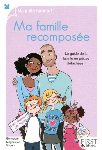 Ma famille recomposée by Bénédicte Magdeleine Vincent