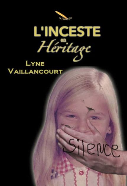L'inceste en héritage by Lyne Vaillancourt