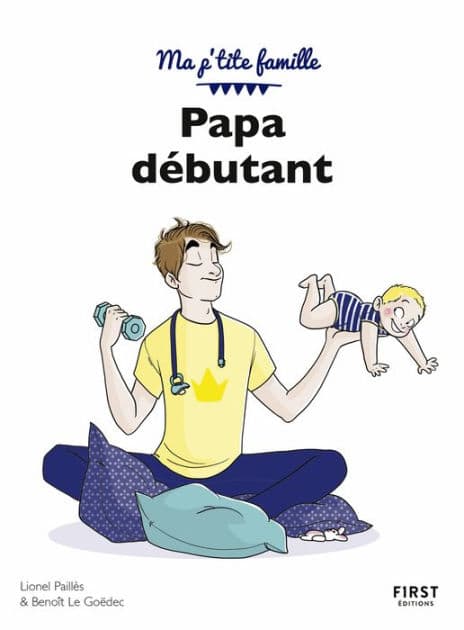 Papa débutant by Benoît Le Goëdec