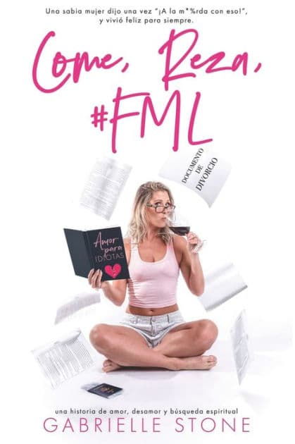 Come, Reza, #FML by Gabrielle Stone