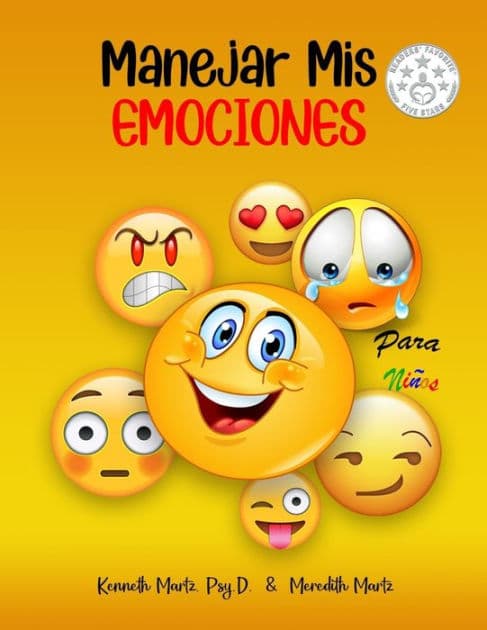 Manejar Mis Emociones Para Ninos by Meredith Martz