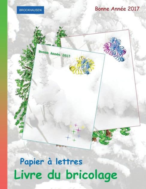 BROCKHAUSEN: Papier à lettres - Livre du bricolage: Bonne Année 2017 by Dortje Golldack