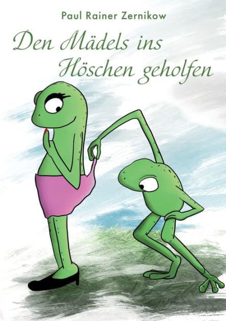 Den Mï¿½dels ins Hï¿½schen geholfen: Gedanken eines Scheidungsanwalts by Paul-Rainer Zernikow