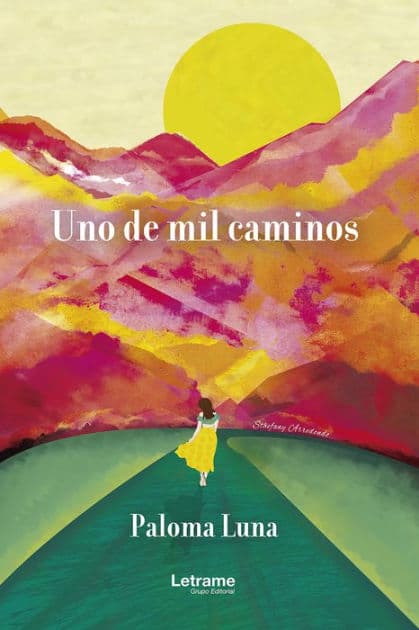 Uno de mil caminos by Paloma Luna