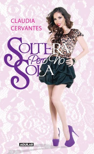 Soltera pero no sola by Varios autores