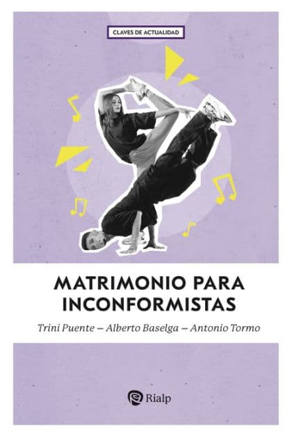Matrimonio para inconformistas by Trini Puente