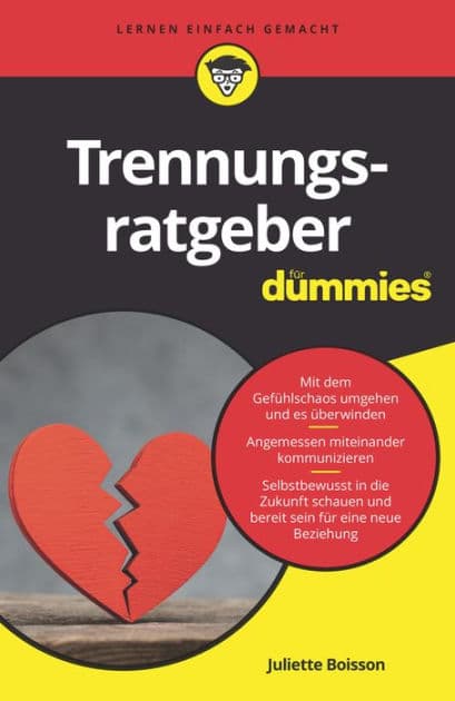 Trennungsratgeber für Dummies by Juliette Boisson