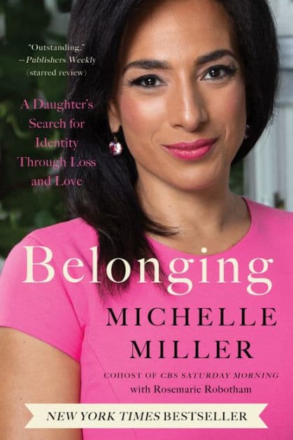 Belonging: A Daughter's Search for Identity Through Loss and Love by Michelle Miller
