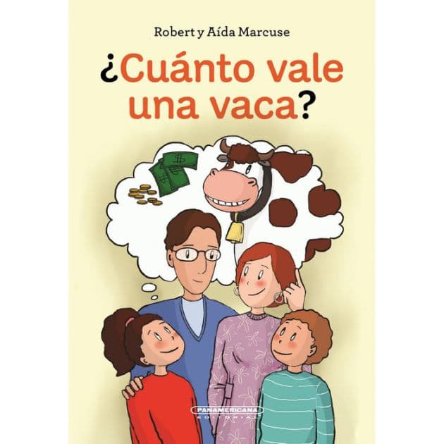 ¿Cuánto vale una vaca? by Robert Marcuse