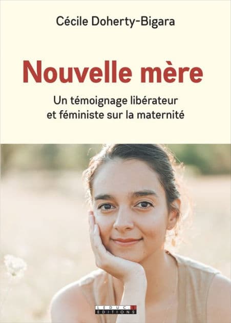 Nouvelle mère by Cécile Doherty-Bigara