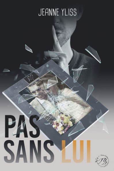 Pas sans lui by Jeanne Yliss