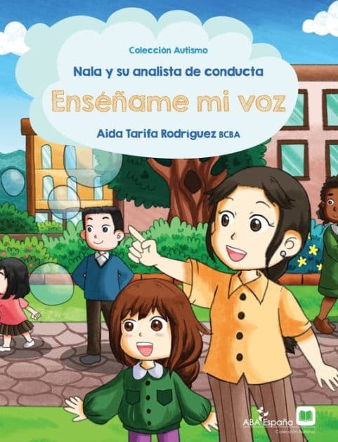 Nala y su analista de conducta: Ensï¿½ï¿½ame mi voz by Aida Tarifa-Rodriguez
