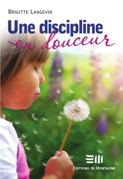 Une discipline en douceur by Brigitte Langevin