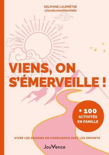 Viens, on s'émerveille ! by Delphine Lauprêtre