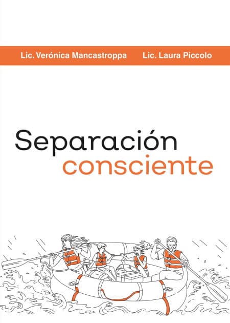 Separación consciente by Lic. Verónica Mancastroppa
