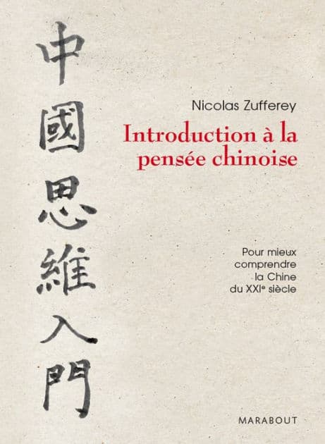 Introduction à la pensée chinoise by Nicolas Zufferey