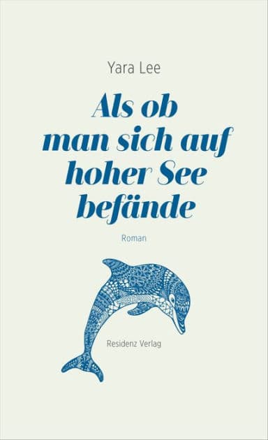 Als ob man sich auf hoher See befände by Yara Lee
