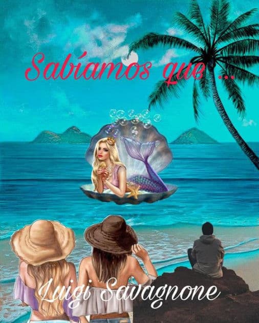 Sabíamos Que ... by Luigi Savagnone