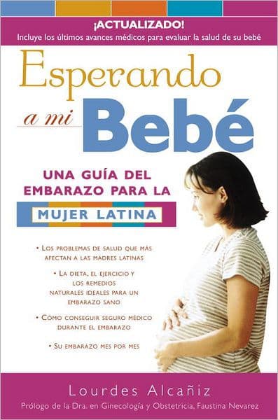 Esperando a mi bebé by Lourdes Alcañiz
