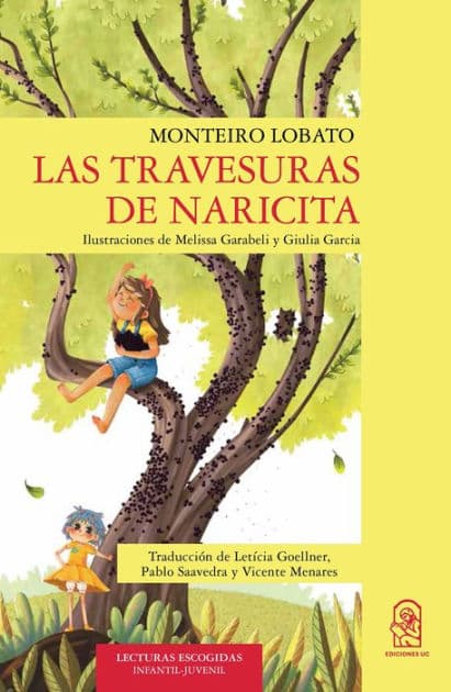 Las Travesuras de Naricita by José Monteiro Lobato