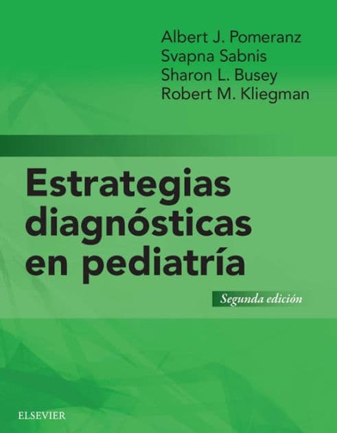 Estrategias de la toma de decisiones en pediatría by Albert J. Pomeranz MD