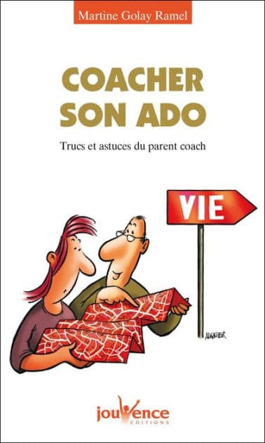 Coacher son ado by Martine Golay Ramel