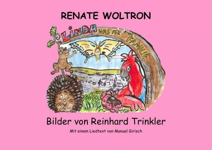 Linda - Was für eine Familie by Renate Woltron