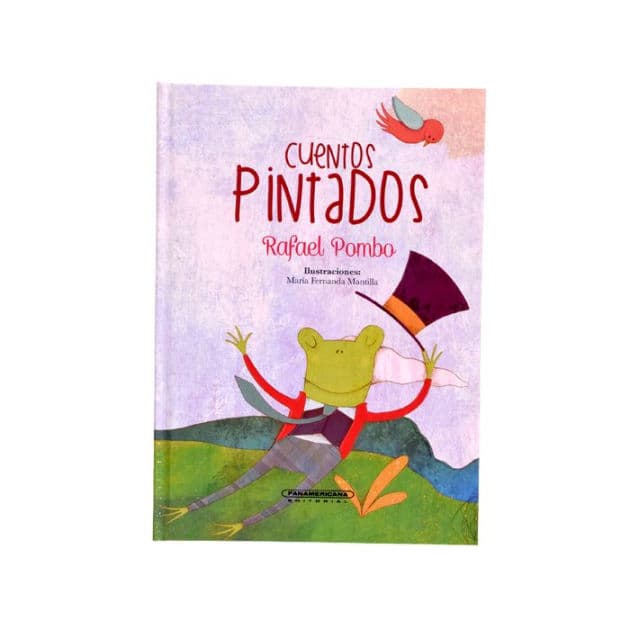 Cuento pintados by Rafael Pombo