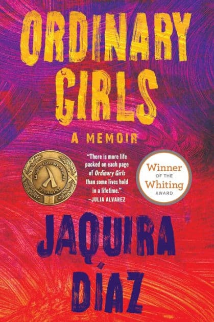 Ordinary Girls: A Memoir by Jaquira Díaz