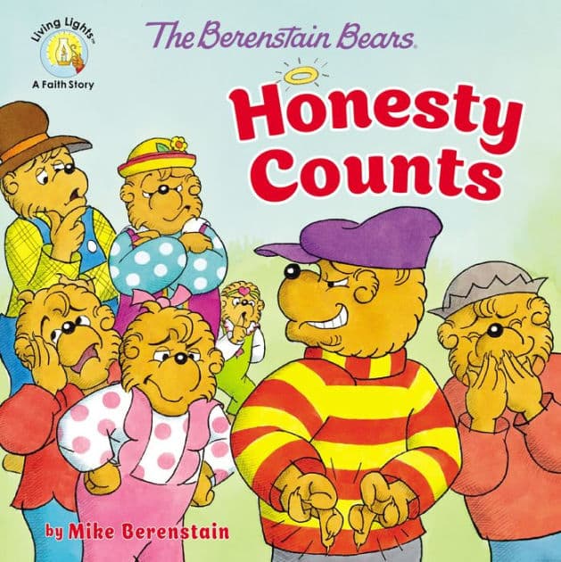 The Berenstain Bears Honesty Counts by Mike Berenstain