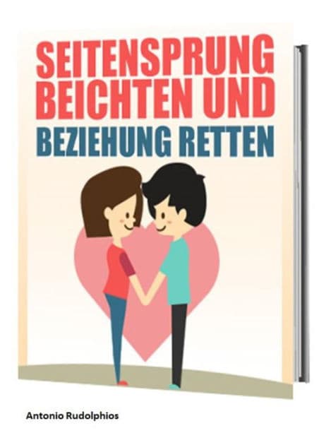 Seitensprung beichten und Beziehung retten by Antonio Rudolphios
