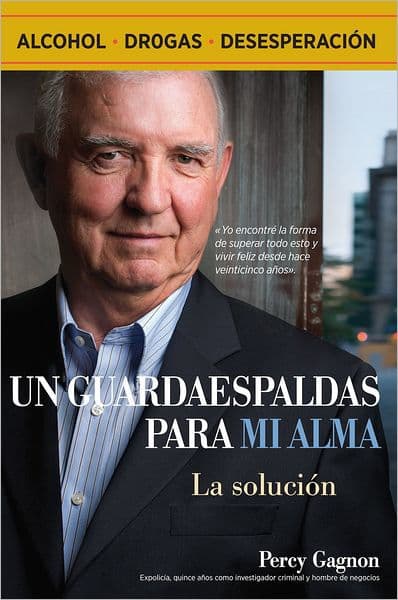 Un Guardaespaldas Para Mi Alma: La solución by Percy Gagnon