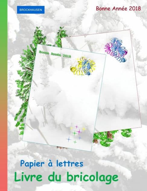 BROCKHAUSEN: Papier à lettres - Livre du bricolage: Bonne Année 2018 by Dortje Golldack