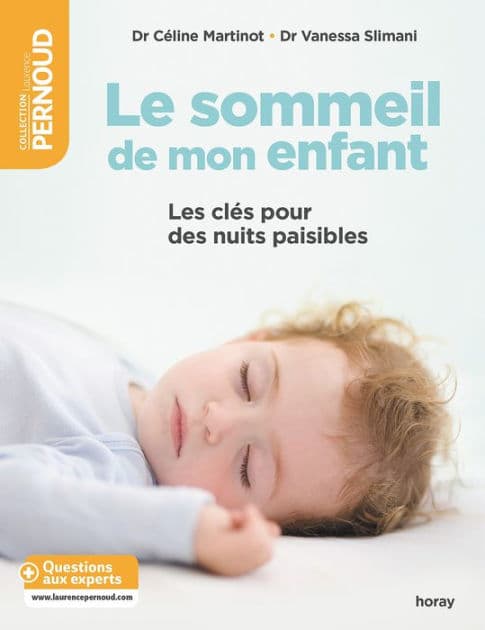 Le Sommeil de mon enfant: Les clés pour des nuits paisibles by Céline Martinot