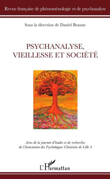 Psychanalyse, vieillesse et société by Caron rosa