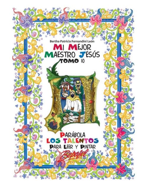 Mi mejor maestro Jesús-Parábola Los Talentos: Para leer y pintar by Bertha Patricia Fernandini Leïn