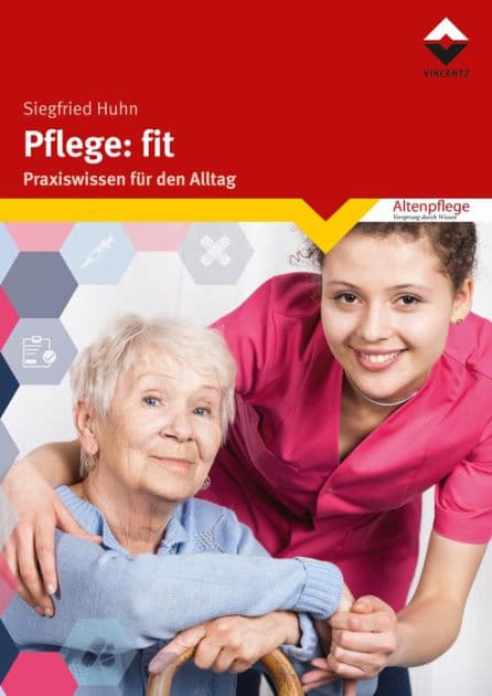 Pflege: fit: Praxiswissen für den Alltag by Siegfried Huhn