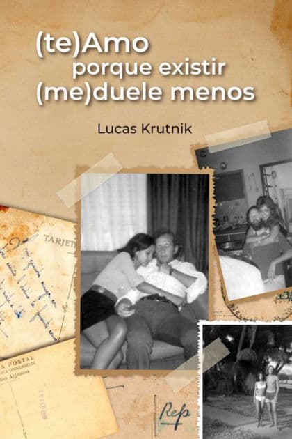 (te)Amo porque existir (me)duele menos by Lucas Krutnik