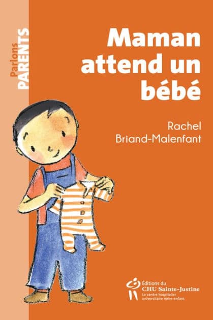 Maman attend un bébé by Rachel Briand-Malenfant